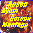 Resep Ayam Goreng Mentega Enak Terlengkap APK