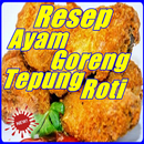 Resep Ayam Goreng Tepung Roti Terlengkap APK