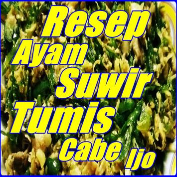 Resep Ayam Suwir Tumis Cabe Ijo Terlengkap For Android Apk Download