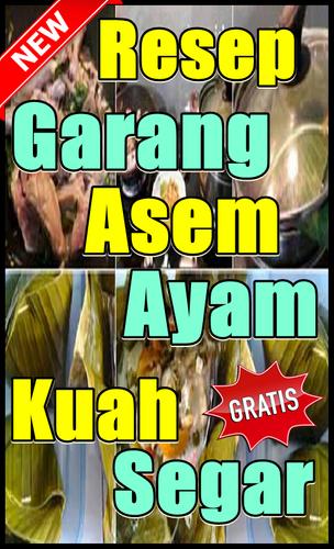 Resep Garang Asem Ayam Kuah Gurih Pakai Santan Für Android