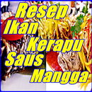 Resep Ikan Kerapu Saus Mangga Terlengkap APK