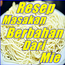 Resep Masakan Dengan Berbahan Mie Terlengkap APK