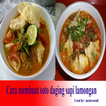 Resep soto sapi lamongan