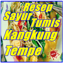 Resep Sayur Tumis Kangkung Tempe Spesial Terbaru APK