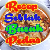 Resep Seblak Basah Special Pedas Komplit постер