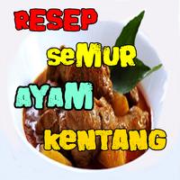 Resep Semur Ayam Campur Kentang Terbaru-poster