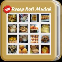 Resep Roti Mudah Lengkap ảnh chụp màn hình 1