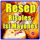 APK Resep Risoles Isi Mayones Terbaru