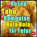 Resep Tahu Rambutan Bola Bola Isi Telur APK