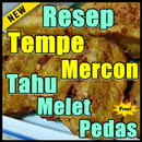 Resep Tempe Mercon Tahu Melet Pedas Goreng Renyah APK