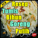 Resep Tumis Bihun Goreng Putih Woltel Spesial APK