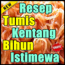 Resep Tumis Kentang Bihun Istimewa Rasanya APK