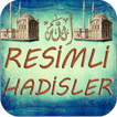 Resimli Hadis-i Şerifler