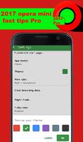 2017 opera mini fast tips pro تصوير الشاشة 2