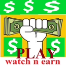 watch n earn APK
