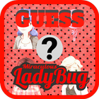 Guess the Lady Bug Characters Quiz icône