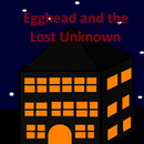 Egghead and the Lost Unknown APK