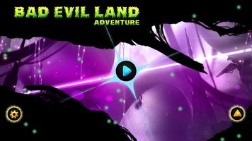Bad Evil Land Adventure Affiche