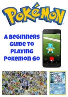 Guide for Pokemon go poster