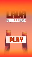 Lava Challenge Affiche