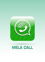 MELA CALL poster