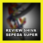 ikon Review Shiva Sepeda Super