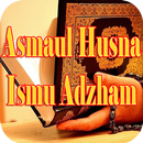 Doa asmaul husna dan Ismul adzham APK