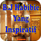 Kisah Inspiratif BJ Habibie icône