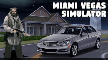 Miami Vegas Simulator Cartaz