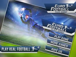 Euro FootBall Flick Shoot постер