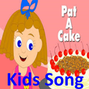 Pat a Cake Kids Song : Offline Videos APK