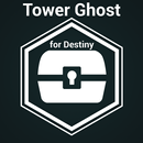 Tower Ghost for Destiny APK