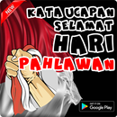 Kata Ucapan Selamat Hari Pahlawan Dijaman Now APK