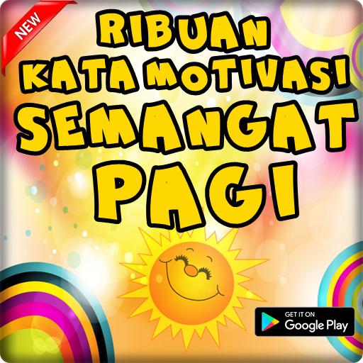 Gratis Download Gambar Kata Motivasi Semangat Pagi Terlengkap Dan Update Fur Terkeren oleh Katacinta.co
