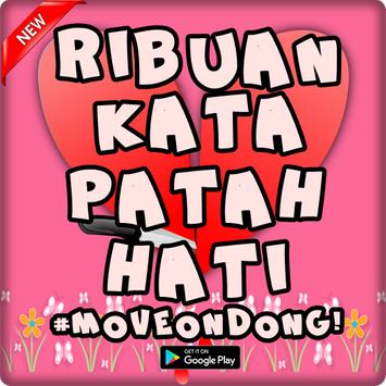 Kata Patah Hati Move On Dari Mantan Lengkap Para Android Apk Baixar
