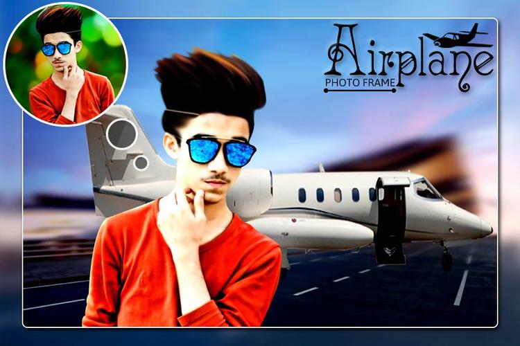 Airplane Photo Editor - Aeroplane Photo Frame for Android - APK Download