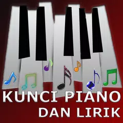 Kunci Piano dan Lirik Offline APK Herunterladen