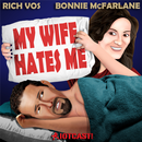 My Wife Hates Me APK