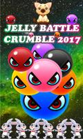 Jelly Battle Crumble 2017 poster