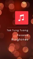 Tak Tung Tuang + Panama Ringtones Affiche