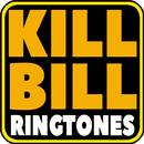 Kill Bill Ringtones Free APK