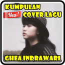 Kumpulan Cover Lagu Ghea Indrawari APK