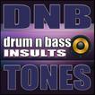 Drum And Bass Insult Ringtones