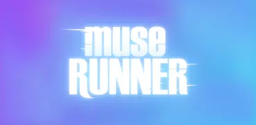 繆斯餘音 - Muse Runner