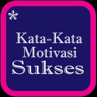 Kata Kata Motivasi Sukses capture d'écran 1
