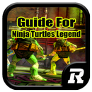 Guide For Ninja Turtles Legend APK