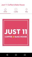 Just 11 Coffee and Bake House الملصق