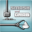 Smash & Grab