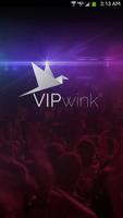 VIP wink Celebrity 1st Access plakat