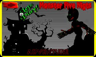 Monster Five NIgts Adventure اسکرین شاٹ 1